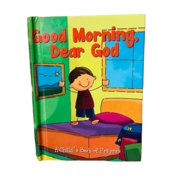Good Morning, Dear God Child Prayers - Picture 2 of 5